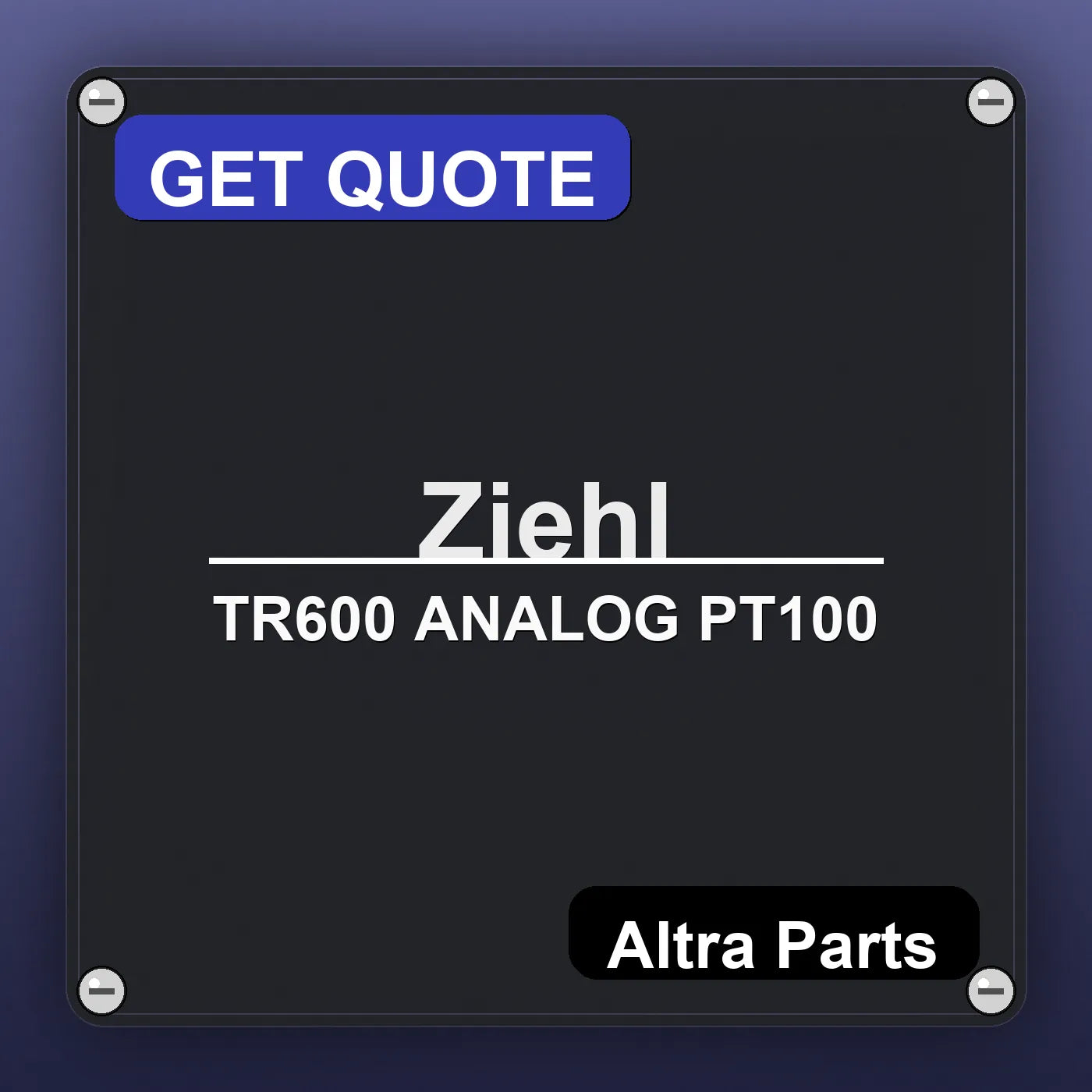 Ziehl TR600 ANALOG PT100 industrial nameplate style image – Altra Parts. GET QUOTE.